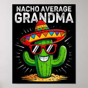 Poster Mémé moyenne nacho drôle cinq de mayo mexicaine
