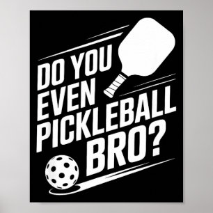 Poster Même pickleball frère drôle citation de pickleball