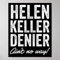 Mème rétro drôle de négationniste d'Helen Keller