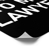 Poster Meme Sayings, One Liners, Quotes, Talk To My Lawye (Coin)