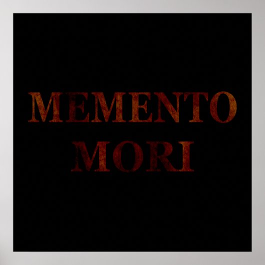 Poster memento mori, phrase latine (Devant)