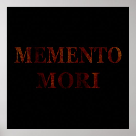 Poster memento mori, phrase latine (Devant)