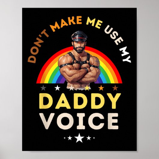 Poster Mens Don't Make Me Use My Daddy Voice Funny Gay Be (Devant)