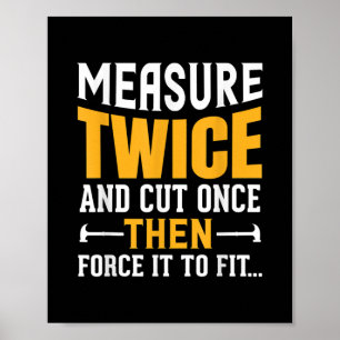 Poster Mens Funny Woodworking Carpenter Citation Dit Cade