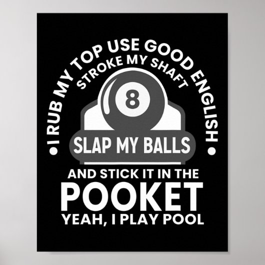Poster Mens I Rub My Tip I Play Pool Funny Pool Billard (Devant)
