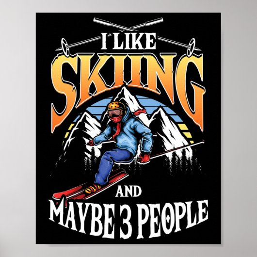 Poster Mens Ski Lover I Like Skiing And Maybe 3 People  (Devant)