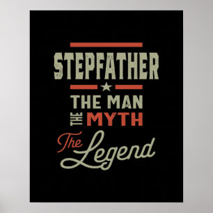 Poster Mens Stepfather The Man The Myth The Legend