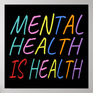 Poster Mental health is health, mental health awareness
