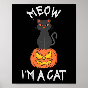 Poster Meow I'm A Cat Cute Halloween Costume pour les fem