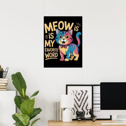 Poster Meow : L'Expression Ultime (Bureau à domicile)