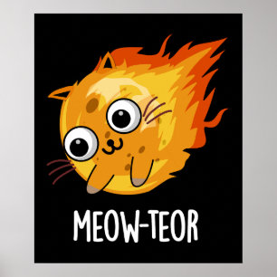 Poster Meow-teor Funny Meteor Pun Dark BG