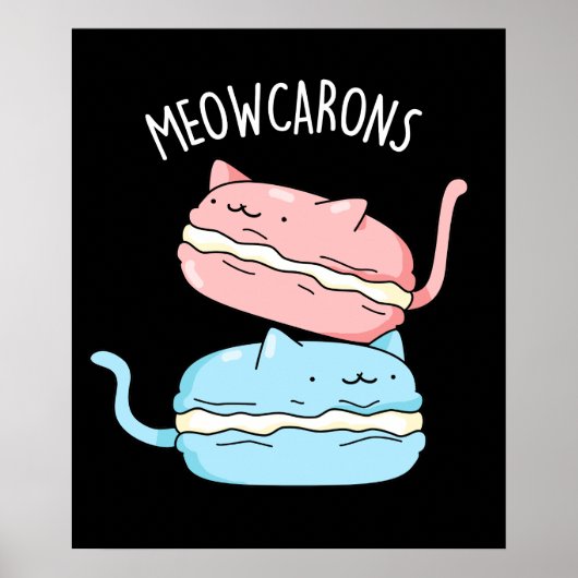 Poster Meowcarons Funny Macaron Pun Dark BG (Devant)