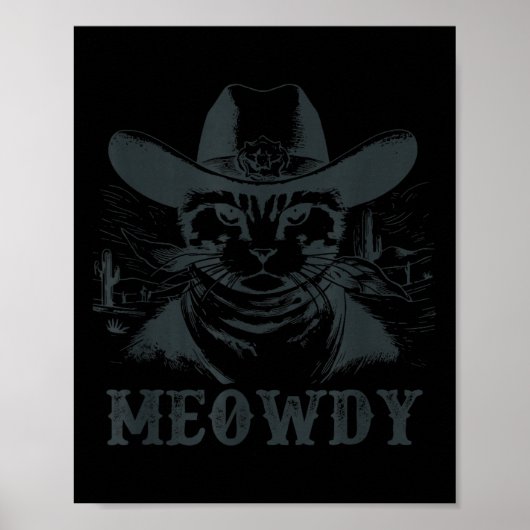Poster Meowdy - Mashup Entre Meow Et Howdy - Drôle Chat (Devant)