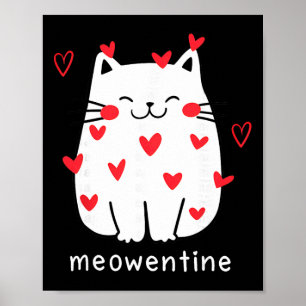 Poster Meowentine Mignon Chat Coeur Fête Des Amoureux Cha