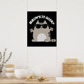 Poster Meow's It Goin Funny Chat Pun Dark BG (Cuisine)