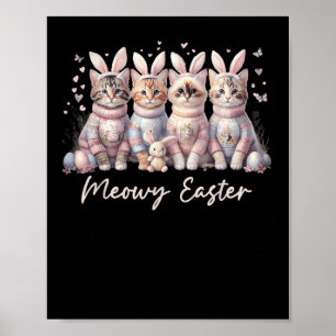 Poster Meowy Pâques Joyeux Bunny Chats de Pâques Animaux 