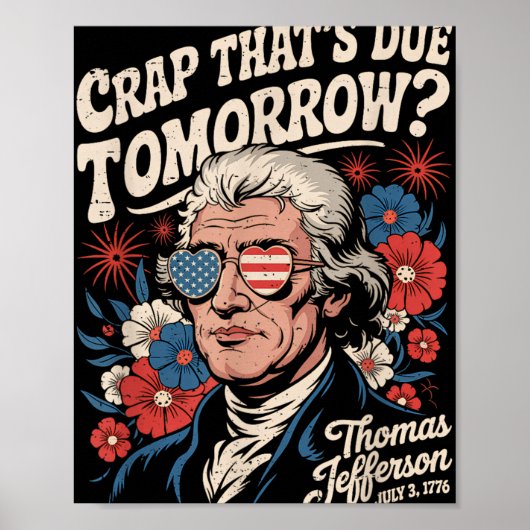 Poster Merde que demain Thomas Jefferson Funny Flo (Devant)