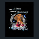 Poster Mère Art Dachshund Mama Anniversaire<br><div class="desc">Mère Art Dachshund Mama Anniversaire</div>