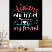 Poster Mère Art Ma Maman Pour Toujours Mon Ami (Cuisine)