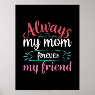 Poster Mère Art Ma Maman Pour Toujours Mon Ami