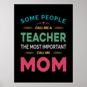 Poster Mère Cadeau Certaines Personnes M'Appelent Enseign