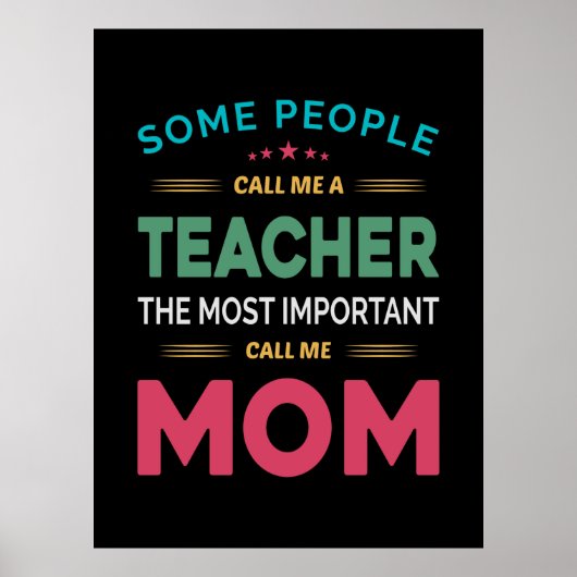 Poster Mère Cadeau Certaines Personnes M'Appelent Enseign (Devant)