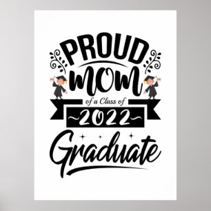 Poster Mère Cadeau Fier Maman D'Une Classe De 2022 Diplôm