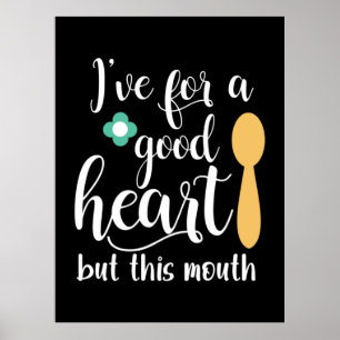 Poster Mère Cadeau J'Ai Un Bon Coeur