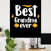 Poster Mère Cadeau Meilleure grand-mère jamais (Bureau à domicile)