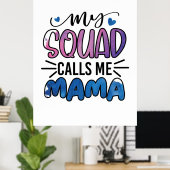 Poster Mère Cadeau Mon Escouade M'Appelle Maman (Bureau à domicile)
