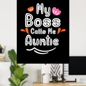 Poster Mère Cadeau Mon Patron M'Appelle Tante (Bureau à domicile)