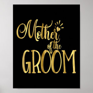 Poster Mère De La Groom Chemise Mariage Mariage Mariée Or