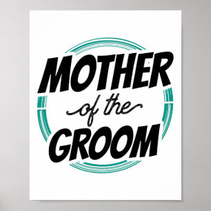 Poster Mère De La Groom Mariage Fête Bachelor Maman Maman