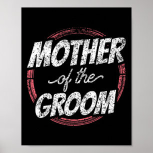 Poster Mère De La Groom Mariage Fête Bachelor Maman Maman