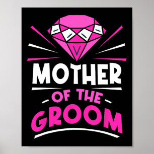 Poster Mère De La Groom Party Bachelor Sayings Mariage
