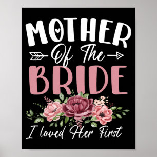 Poster Mère de la mariée, j'ai aimé sa première mariée et