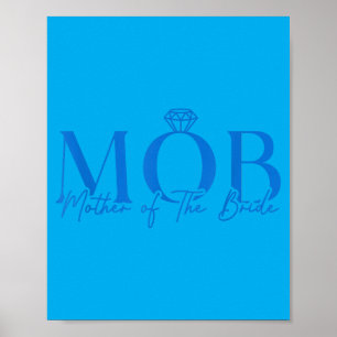 Poster Mère de la mariée Mob Mariage Maman Maman Mignonne