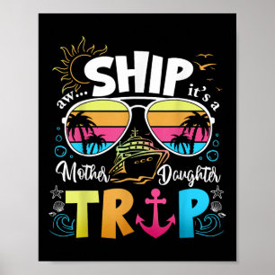 Poster Mère Fille Croisière Maman Fille Voyage Funny Vac