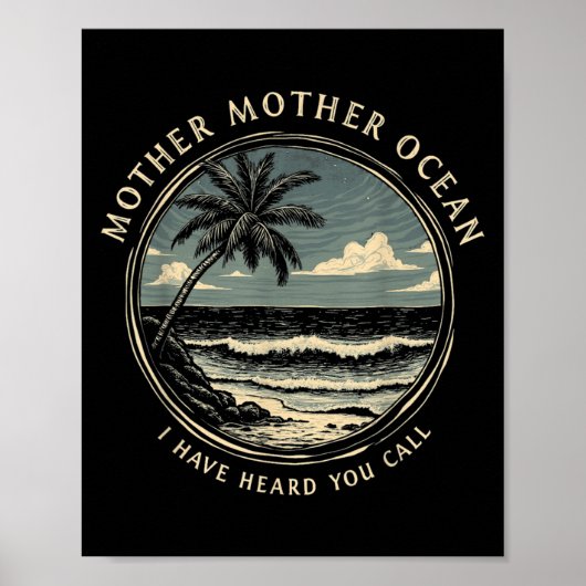 Poster Mère Mère Océan J'Ai Entendu Que Vous Appelez Dire (Devant)