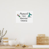 Poster Mermaid Aujourd'Hui Unicorne Demain (Cuisine)