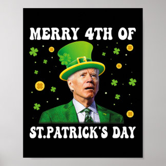 Poster Merry 4th Of St Patricks Day Groovy Joe Biden Conf
