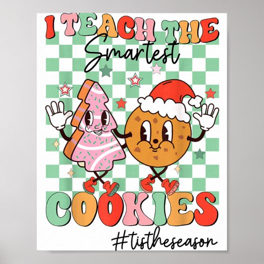 Poster Merry Christmas I Teach The Smartest Cookies Teach (Devant)