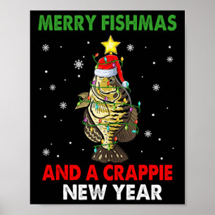 Poster Merry Fishmas Et Une Crappie Nouvel An Pêche Drôle