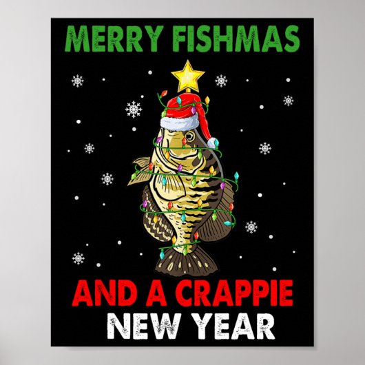 Poster Merry Fishmas Et Une Crappie Nouvel An Pêche Drôle (Devant)