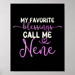 Poster Mes Bénédictions Favorites M'Appelent Nene Grandma