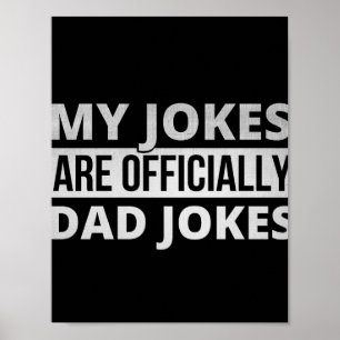 Poster mes blagues sont des blagues de papa
