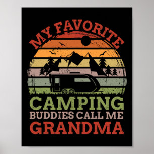 Poster Mes copains de camping préférés m'appellent Grand-