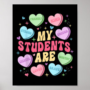 Poster Mes Étudiants Sont Enseignants Valentines Day Cand