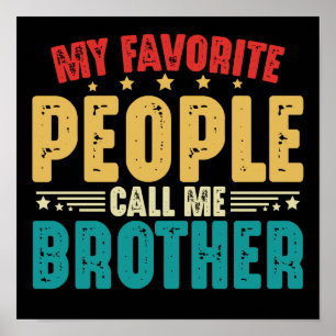 Poster Mes Gens Favoris M'Appelent Frère Famille Vintage