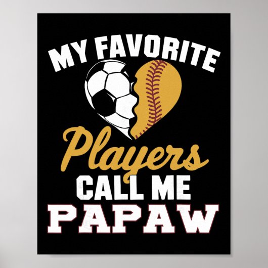 Poster Mes joueurs de soccer softbyll préférés m'appellen (Devant)